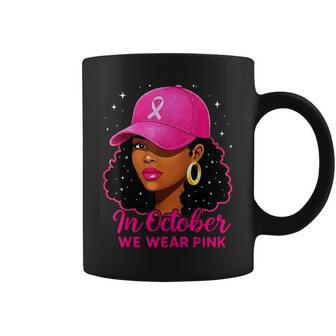In October We Wear Pink Black Breast Cancer Awareness Coffee Mug - Thegiftio UK