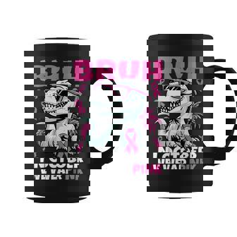 In October We Wear Pink Dinosaur Breast Cancer Awareness Coffee Mug | Mazezy