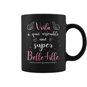 Oila À Quoi Ressembleuper Belle-Fille Meilleure Du Monde Tasse - Cadeauxyz