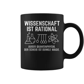 Physiktudent Physiker Wissenschaft Ist Rational Außer Quantenphysik Herren Interessiert An Physik -Chwarz Klassisch Geschnitten-Ausschnitt Halbarm Tassen - Geschenkecke