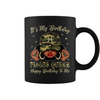 Pisces Queen Black Woman With Cap Camo It's My Birthday Coffee Mug - Thegiftio UK