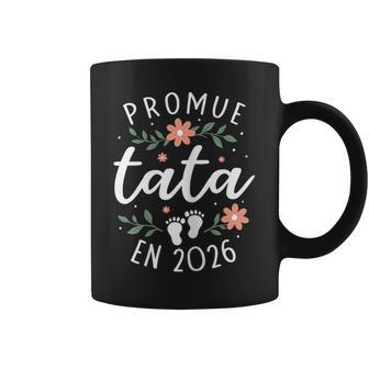 Promue Tata 2026 Annonce Grossesseœur Future Tatie Tasse - Cadeauxyz