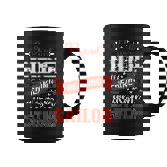 Proud Niece Of A Freaking Awesome Sailor Coffee Mug | Mazezy