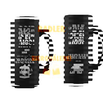 Radler Ist Kein Alkohol Bierquälereiaufen Party Tassen - Geschenkecke