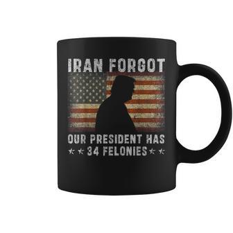I Ran Forgot Our President Has 34 Felonies Coffee Mug - Thegiftio UK