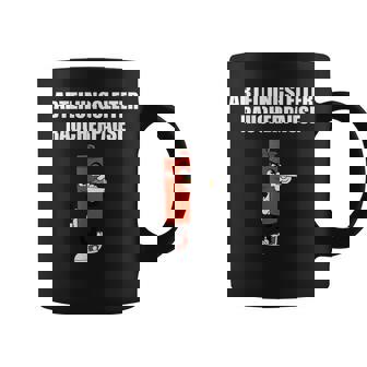 Rauchen Zigarettenpruch Abteilungsleiter Raucherpause Tassen - Seseable