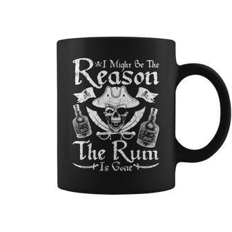 I Might Be The Reason The Rum Is Gone Pirate Day Coffee Mug - Thegiftio UK