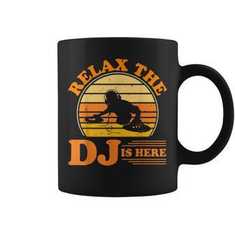 Relájate El Dj Está Aquí Dj Legend Divertido Dj Disc Jockey Papá Taza de café - Regaloses
