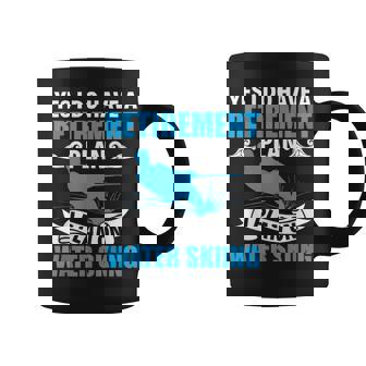 Retirement Plan Water Skier Water Ski Waterskiing Coffee Mug | Mazezy