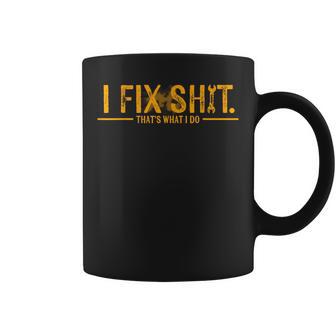 Retro I Fix Shit That's What I Do Coffee Mug - Monsterry