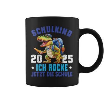 Schulkind 2025 Cooler Dino Ich Rocke Jetzt Diechule Kinder Tassen - Geschenkecke