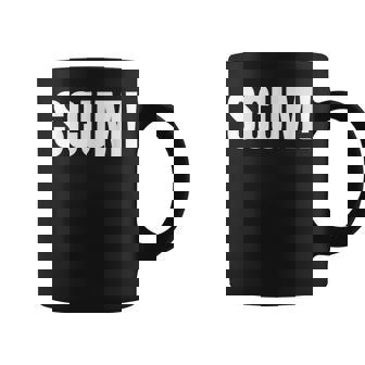 Scum Grime Dirt Dad Joke & Fathers Day And Scumbag Coffee Mug | Mazezy