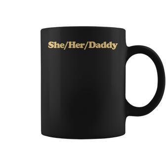 She Her Daddy Y2k Aesthetic Trendy Lesbian Pride Lgbt Coffee Mug | Seseable CA