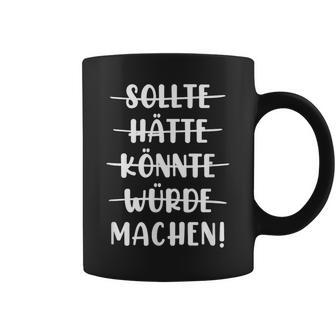 Sollte Hätte Könnte Würde Machen Bench Bodybuilder Press Tassen - Geschenkecke