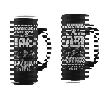 Spelunking Cave Exploring And Caving Quote For a Caver Coffee Mug | Mazezy