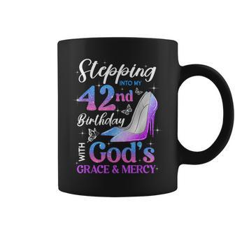Stepping Into My 42Nd Birthday With God's Grace Mercy Coffee Mug - Thegiftio UK
