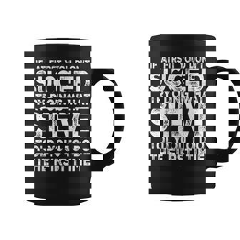 Steve If At First You Don't Succeed Try Doing What Coffee Mug - Thegiftio