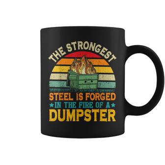The Strongest Sl Is Forged In The Fire Of A Dumpster Coffee Mug - Thegiftio UK