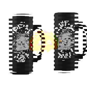 Tacos Mexican Dirty Word Game Stuff Me Daddy Naughty Taco Coffee Mug | Mazezy