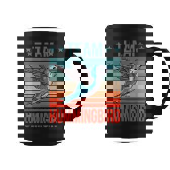 Team Hummingbird Quote Birdwatching Birding Bird Hummingbird Coffee Mug | Mazezy