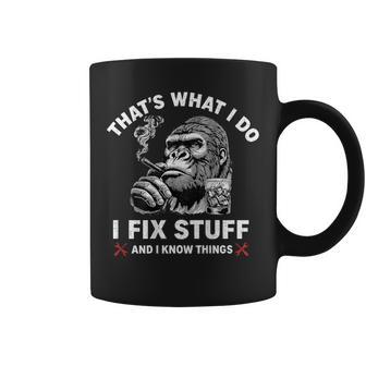 That's What I Do I Fix Stuff And I Know Things On Back Coffee Mug - Thegiftio UK