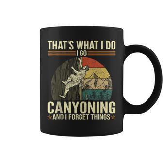 That's What I Do Go Cayoning And Forget Things Tank Top Coffee Mug | Mazezy