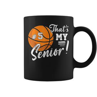 That's My Senior Jersey Number 5 Basketball High School Coffee Mug - Thegiftio