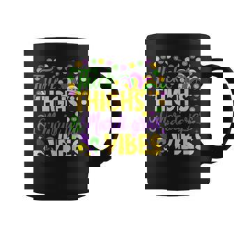 Thick Thighs Mardi Gras Vibes Fleur De Lis Mardi Gras Vibes Coffee Mug - Thegiftio