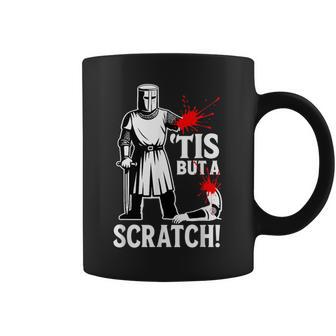 Tis But A Scratch Medieval Warrior Humor Saying Knight Coffee Mug - Thegiftio UK