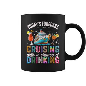 Today's Forecast Cruising With A Chance Of Drinking 2026 Coffee Mug | Seseable UK