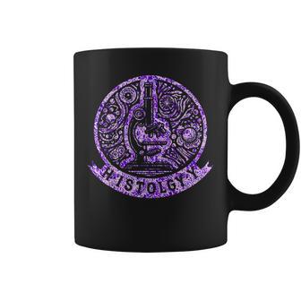 Histology Cool I Love Histology Quote Histology Technician Coffee Mug - Thegiftio