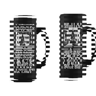 I Have Two Titles Dad And Macroeconmoics Teacher Fathers Day Coffee Mug | Mazezy