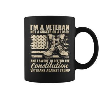 Im A Veteran Not A Sucker Or A Loser Veteran Patriotic Coffee Mug | Mazezy