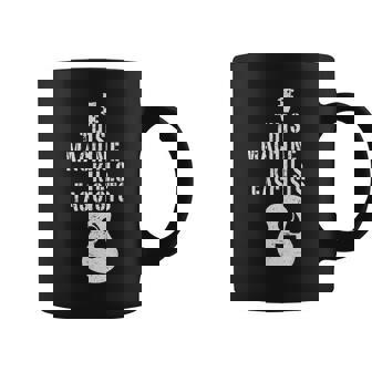 Vintage This Machine Kills Fascists For Music Lover Coffee Mug | Seseable FR