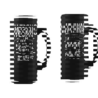 Waterskiing Is My Happy Place Water Skiing Ski Apparel Coffee Mug | Mazezy