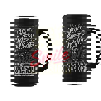 When It Comes To My Child I Will Smile In My Hot Coffee Mug | Seseable FR