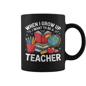 When I Grow Up I Want To Be A Teacher School Coffee Mug - Thegiftio UK