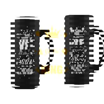 Wife Of The Birthday King Boys Bday Party For Him Coffee Mug | Mazezy