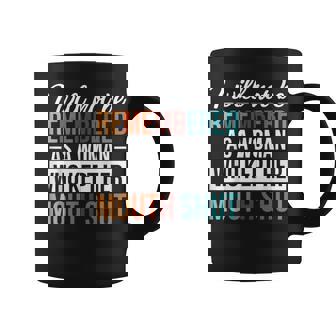 I Will Not Be Remembered As A Woman Who Kept Her Mouth Shut Coffee Mug - Thegiftio
