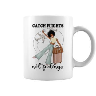 African American Woman Girls Trip Catch Flights Not Feelings Coffee Mug - Thegiftio UK