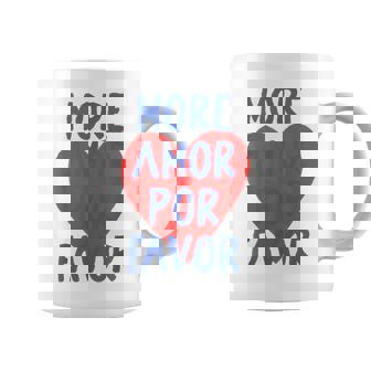More Amor Por Favor Red Heart Cute Spanish Love Quote Coffee Mug - Monsterry