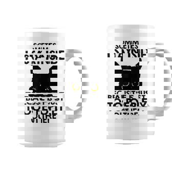 Black Cat Sometimes I Stay Inside Because It's Too Peopley Coffee Mug | Mazezy