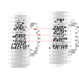 Divertido Arquitecto Arte Hombres Es Futuro Arquitectura Juegos De Palabras Amantes Taza de café - Regaloses