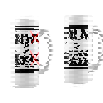 Drum And Bass Rum And Ass Tasse - Cadeauxyz