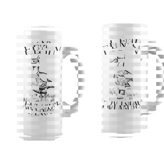 Fluent In Fowl Language Duck Lover Farmer Coffee Mug - Monsterry