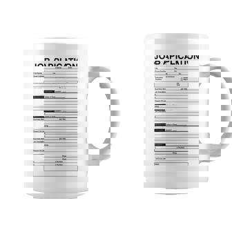 Formulaire De Demande D'emploi Blague Pour Costume D'emploi Pour S Et Hommes Tasse - Cadeauxyz