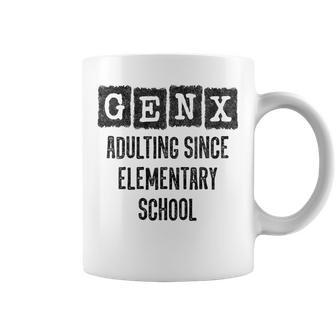 Generation X Gen X Adulting Since Elementary School Coffee Mug - Thegiftio UK