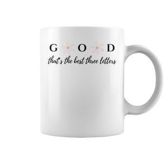 God That's The Best Three Letters Coffee Mug - Monsterry
