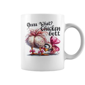 Guess What Chicken Butt Chicken Coquette Bow Coffee Mug - Monsterry