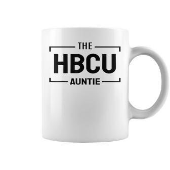 The Hbcu Auntie For Favorite Aunt Fun Aunties Loving Aunts Coffee Mug - Monsterry